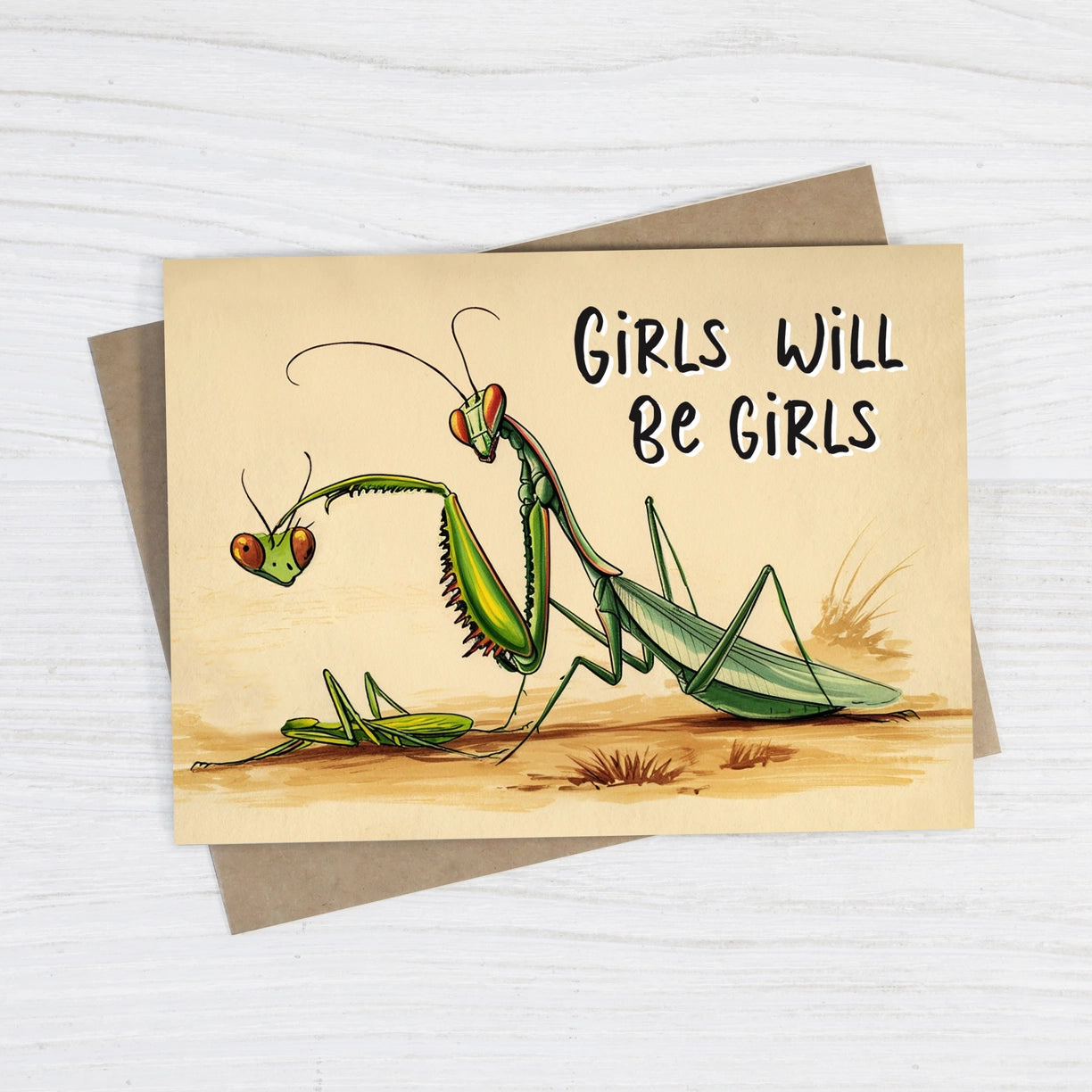 Girls Will Be Girls - Praying Mantis Card