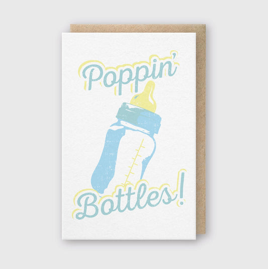 Poppin Bottles - Greeting Card