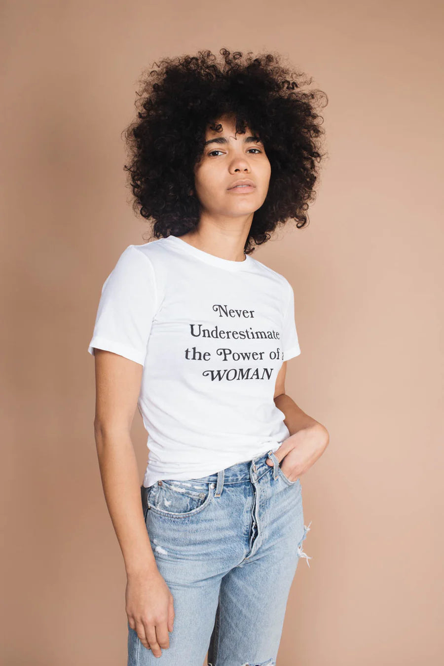 Never Underestimate the Power of a Woman Tee