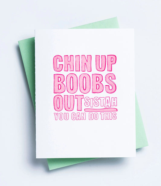 Chin Up Boobs Out Card