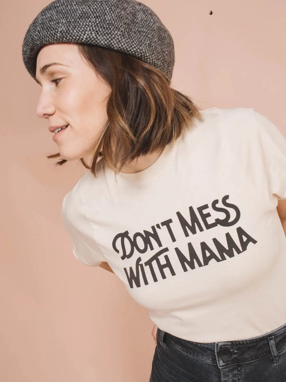 Don't Mess with Mama Tee